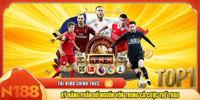 Kỹ năng phân bổ nguồn vốn trong cá cược thể thao